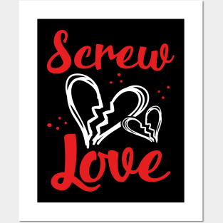 Screw Love Posters and Art